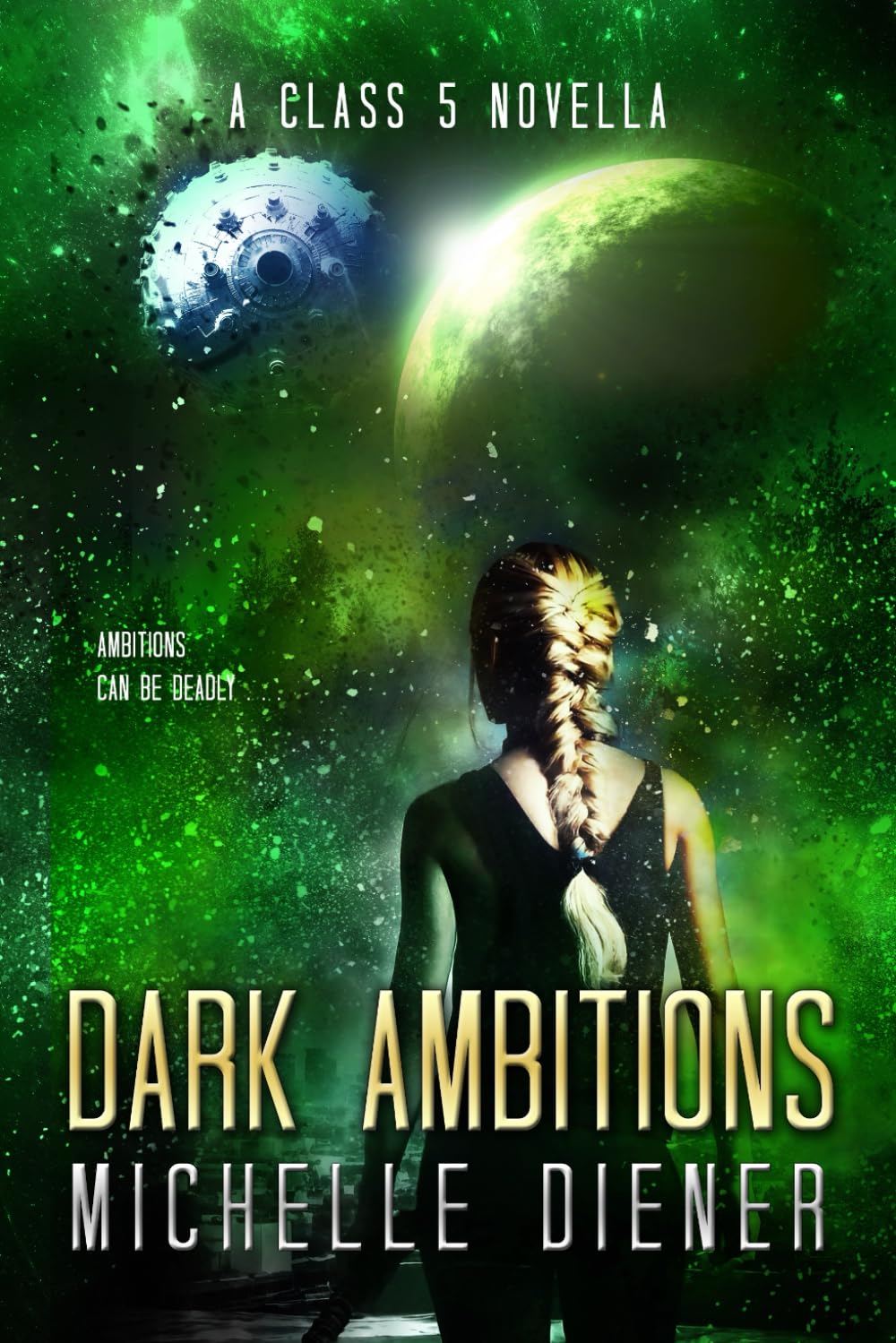 Dark Ambitions: A Class 5 Novella (Class 5 Series)