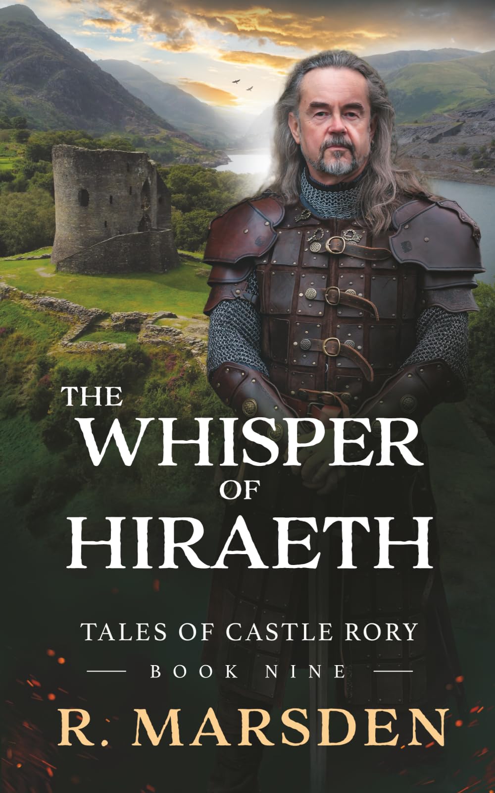 The Whisper of Hiraeth: A Medieval Saga of Love, Legacy and Sacrifice (Tales of Castle Rory)