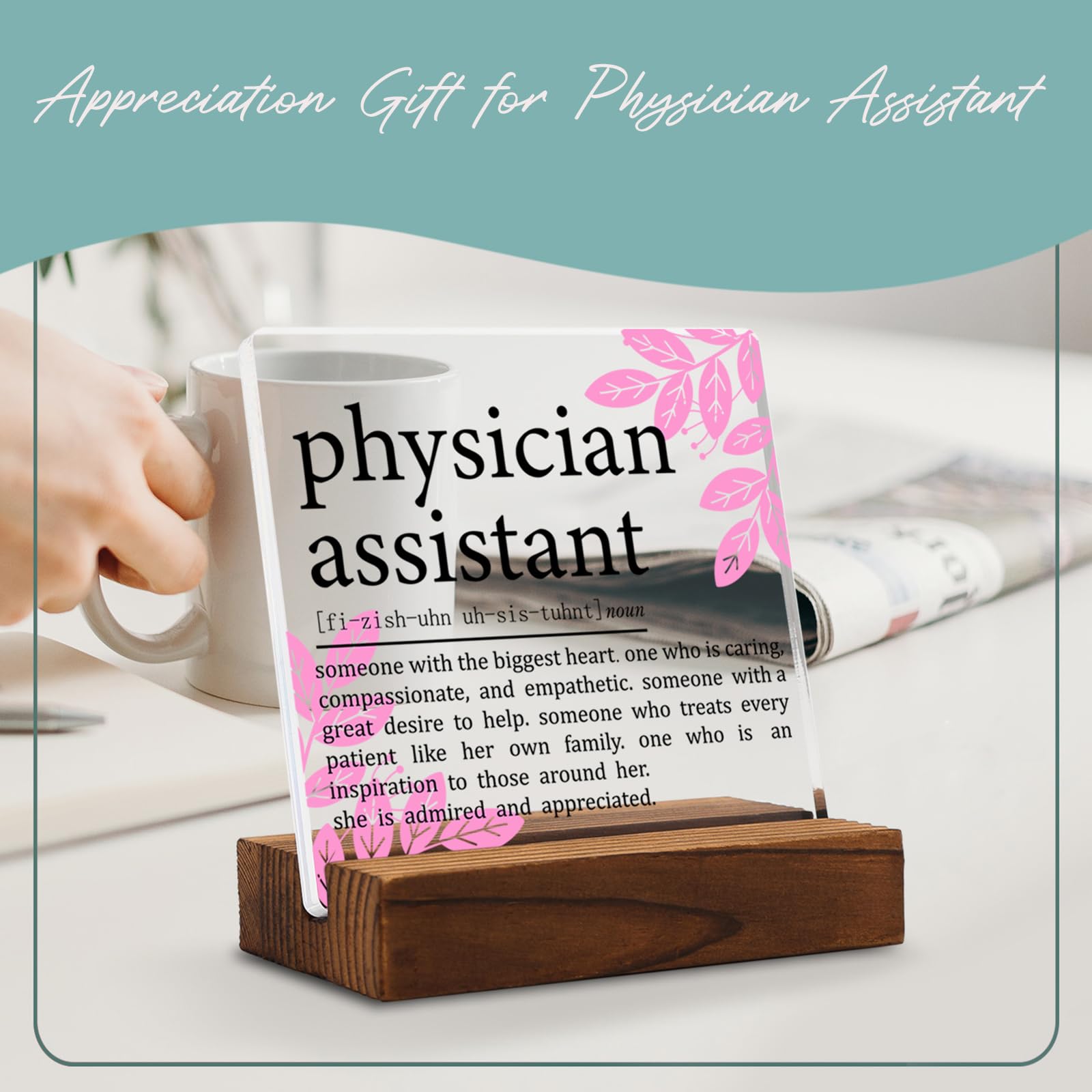Physician Assistant Gifts for Women Men Clear Desk Decor Signs, Appreciation Thank You Gifts for Medical Physician, PA Definition Plaque Graduation Future PA Gifts Clinical Office Decor