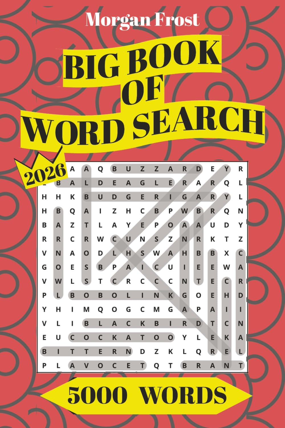 Big Book of Word Search: Fun & Relaxing Puzzles for All Ages