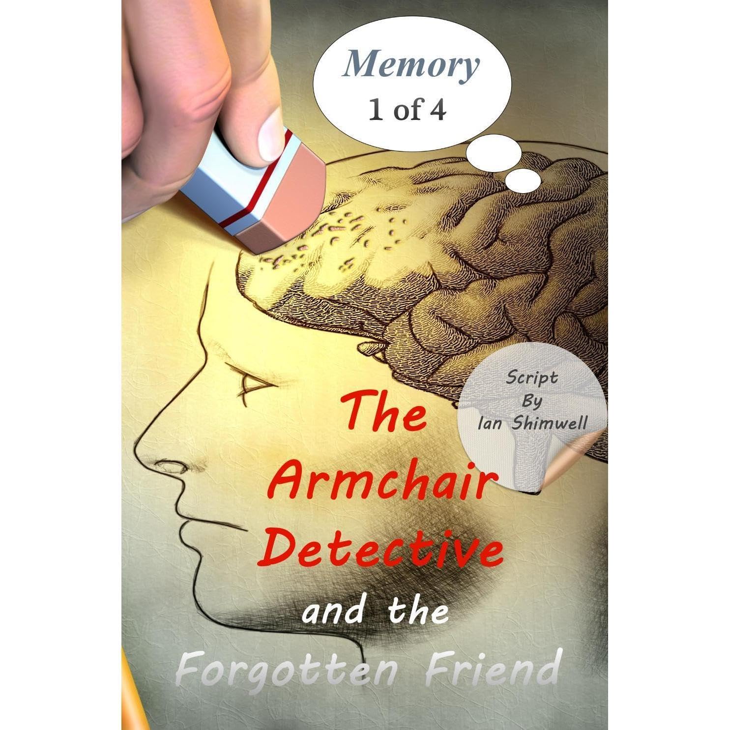 The Armchair Detective and the Forgotten Friend