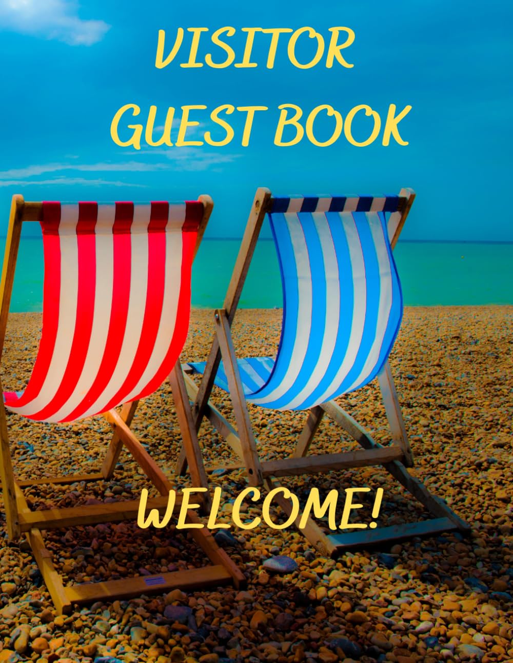 Visitor GuestBook Welcome: Visitor Guest Book Beach House, Beach Home, Seaside, Coastal, Ocean, Nautical. Visitor Comments Book.