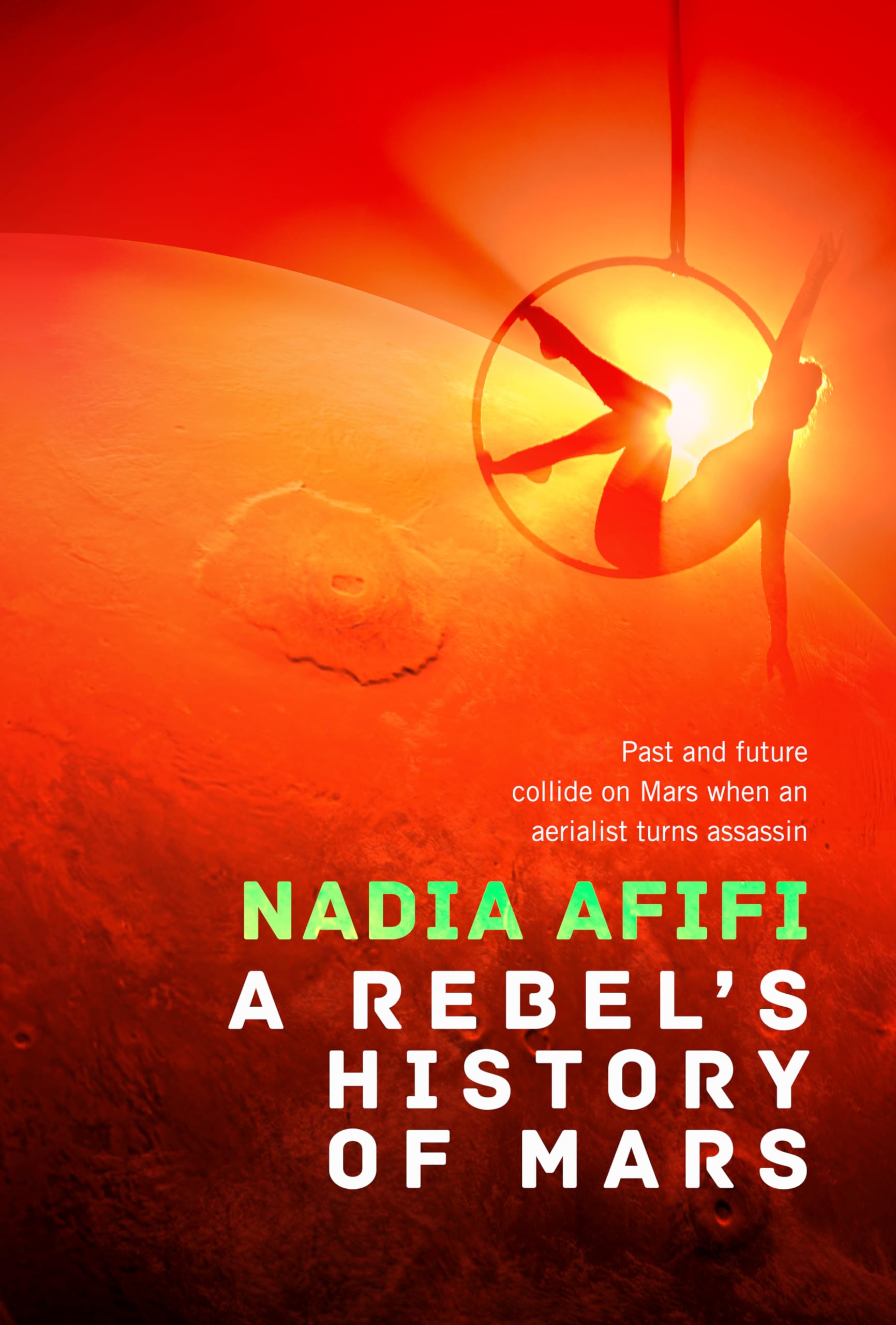 Buy A Rebel's History of Mars — BookShops.in