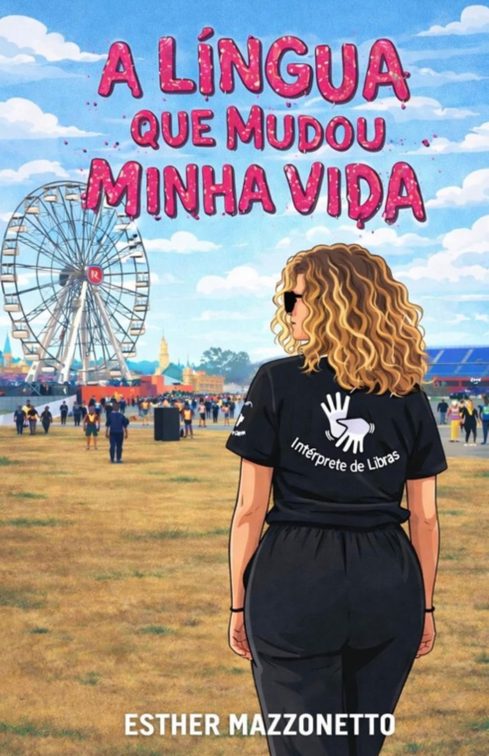 A Língua que mudou minha vida