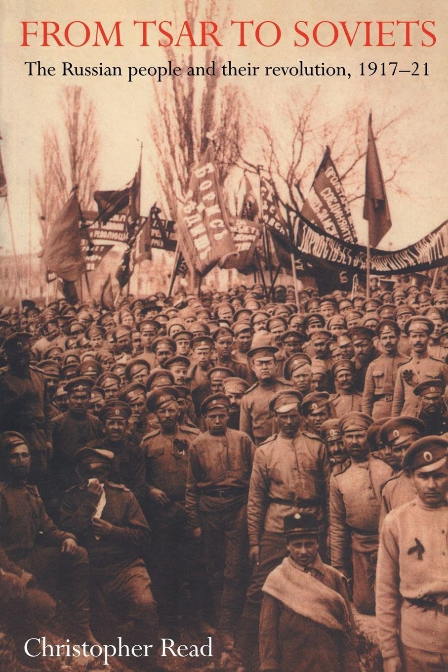 From Tsar To Soviets