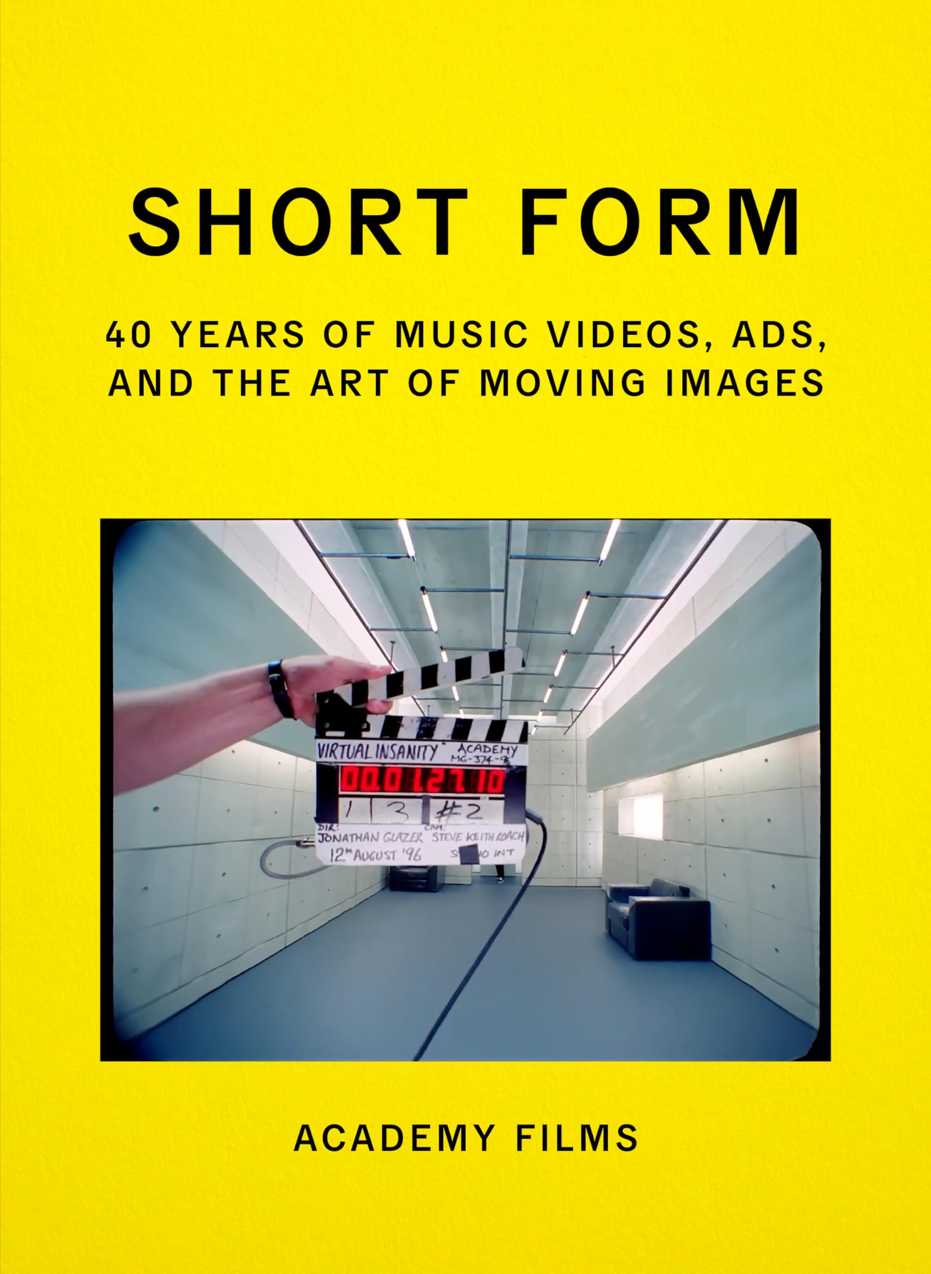Short Form: 40 Years of Music Videos, Ads, and the Art of Moving