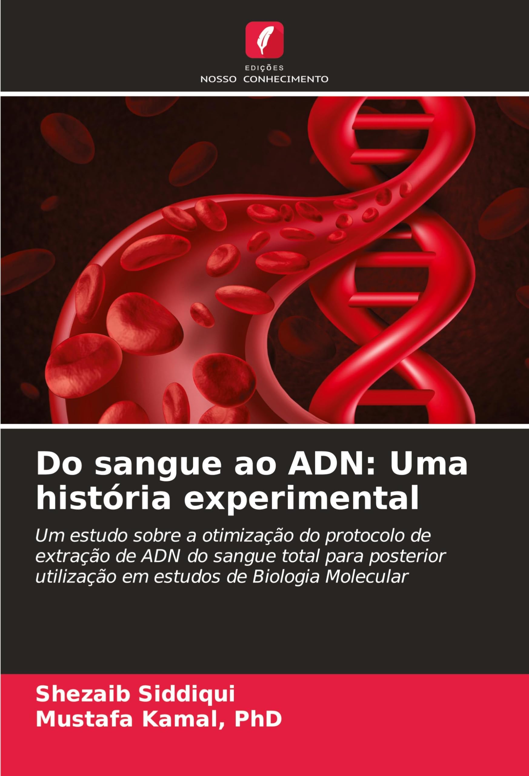 Do sangue ao ADN: Uma histria experimental