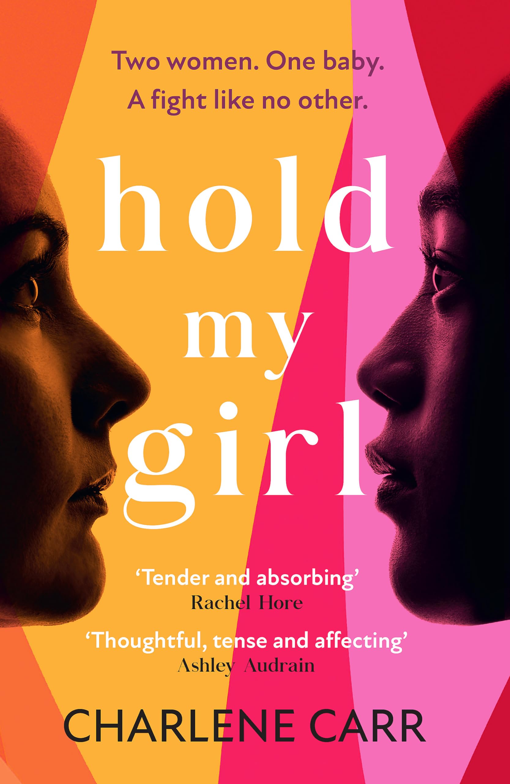 Hold My Girl Pb New Book, Carr  Charlene, Paperback