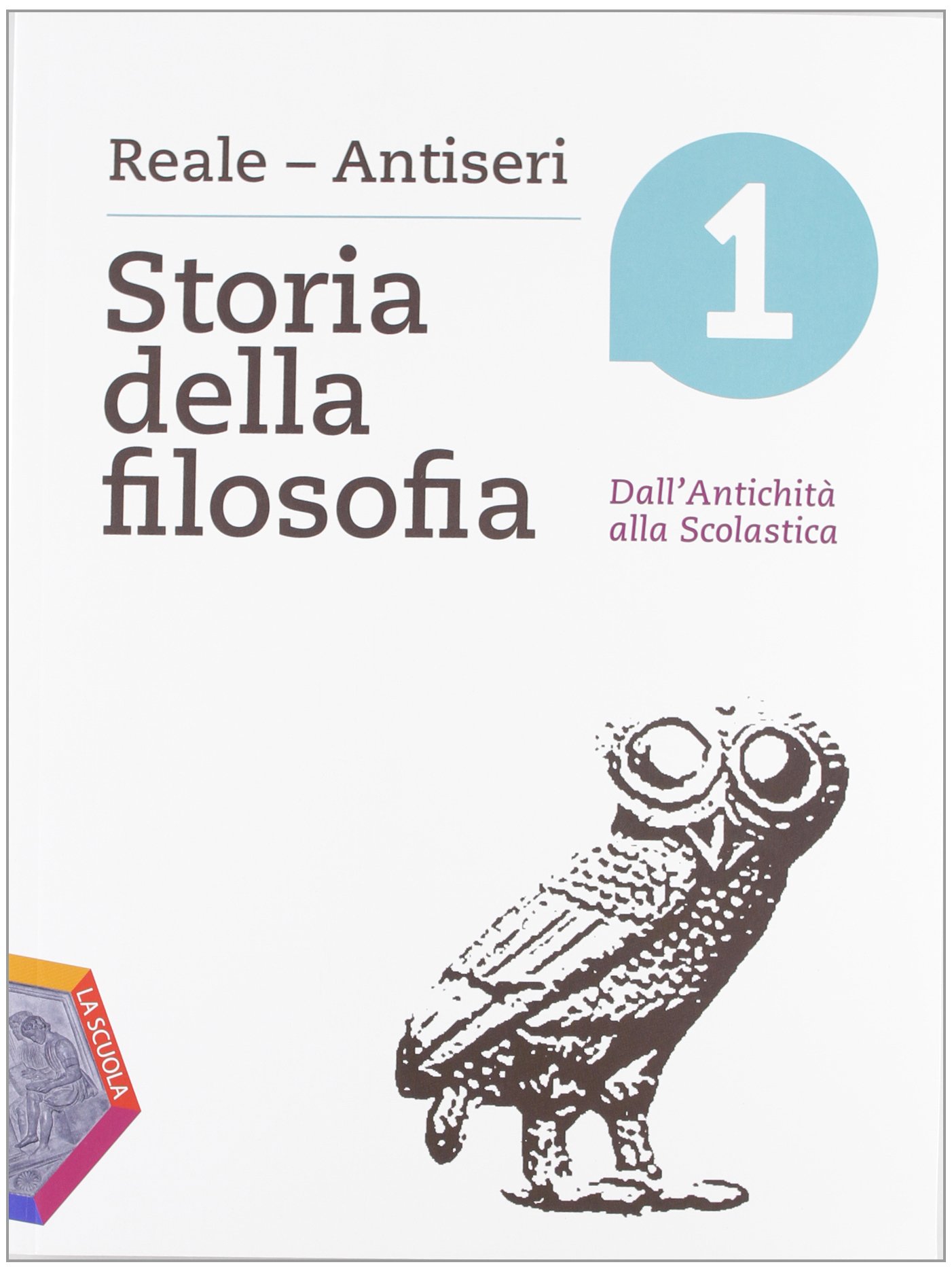 Storia della filosofia. Per i Licei e gli Ist. magistrali. Con espansione online. Dall'antichità alla scolastica (Vol. 1)