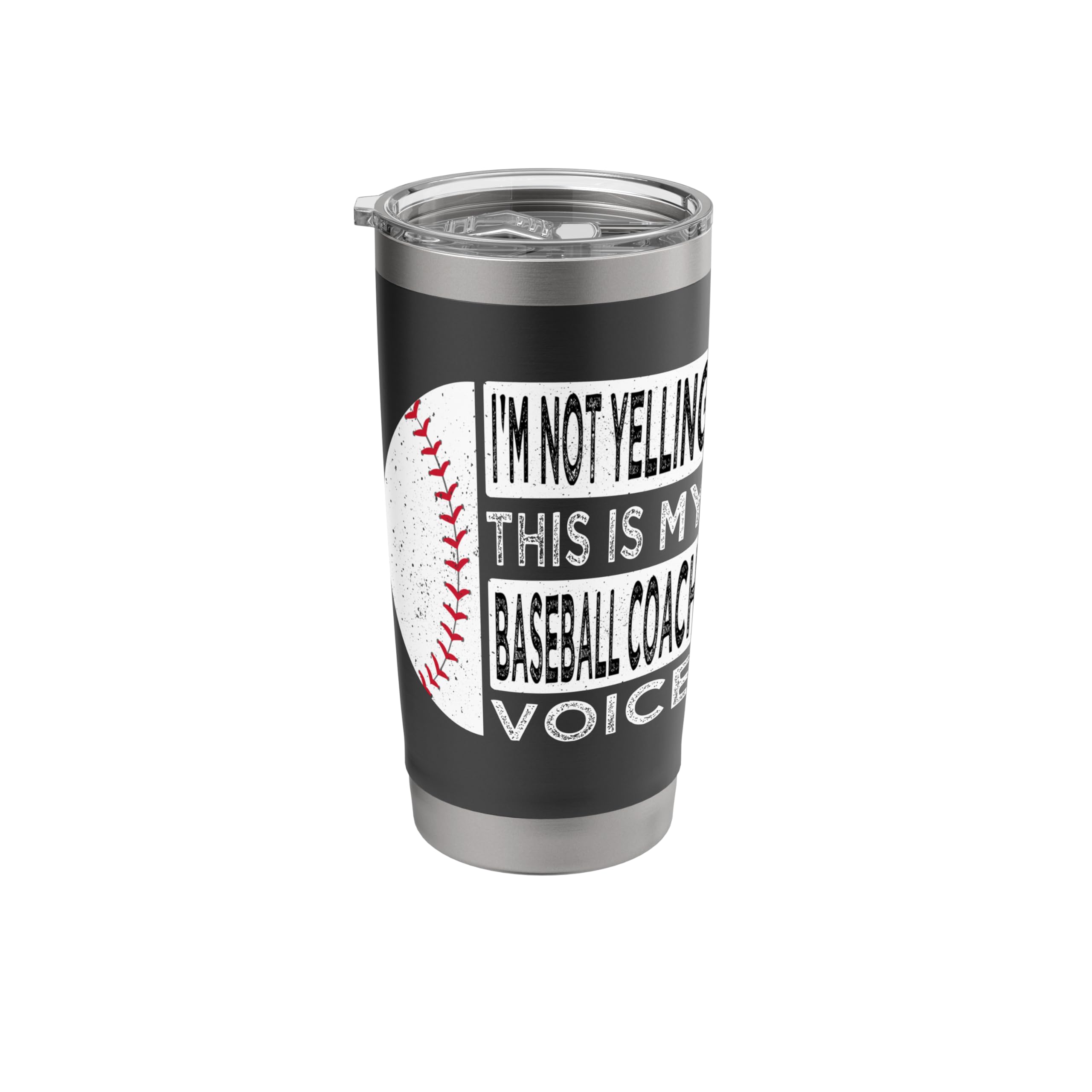 I'm Not Yelling This is My Baseball Coach Voice Baseball Stainless Steel Insulated Tumbler