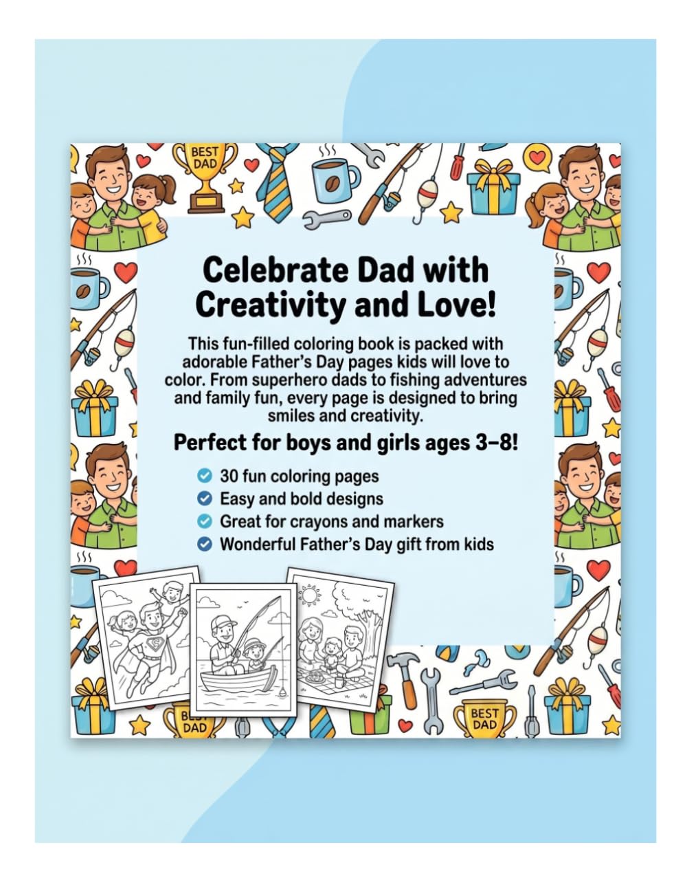 Father’s Day Coloring Book for Kids: Cute and Easy Coloring Pages to Celebrate Dad | Fun Gift for Boys & Girls Ages 3–8