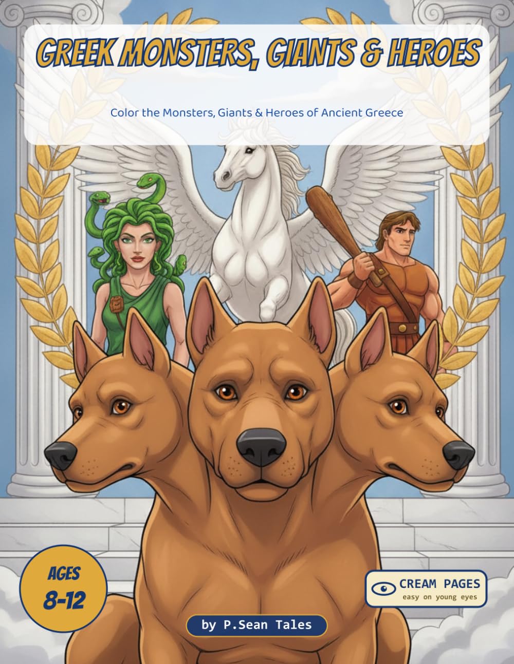 Greek Monsters, Giants & Heroes: Color the Monsters, Giants & Heroes of Ancient Greece - A Read-Along Coloring Book for Curious Kids Ages 8-12 (Greek Myths & Legends)