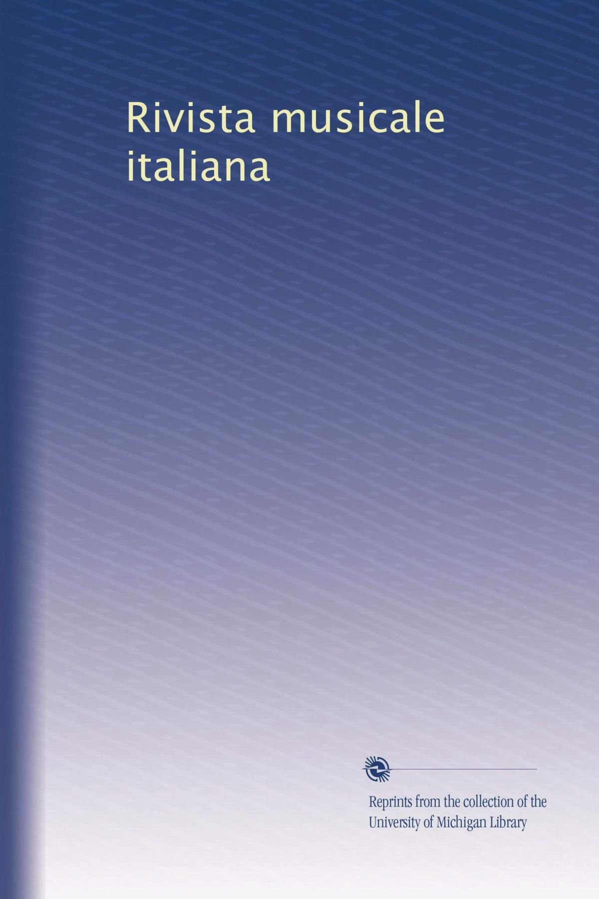 Rivista musicale italiana (Edizione Italiana)