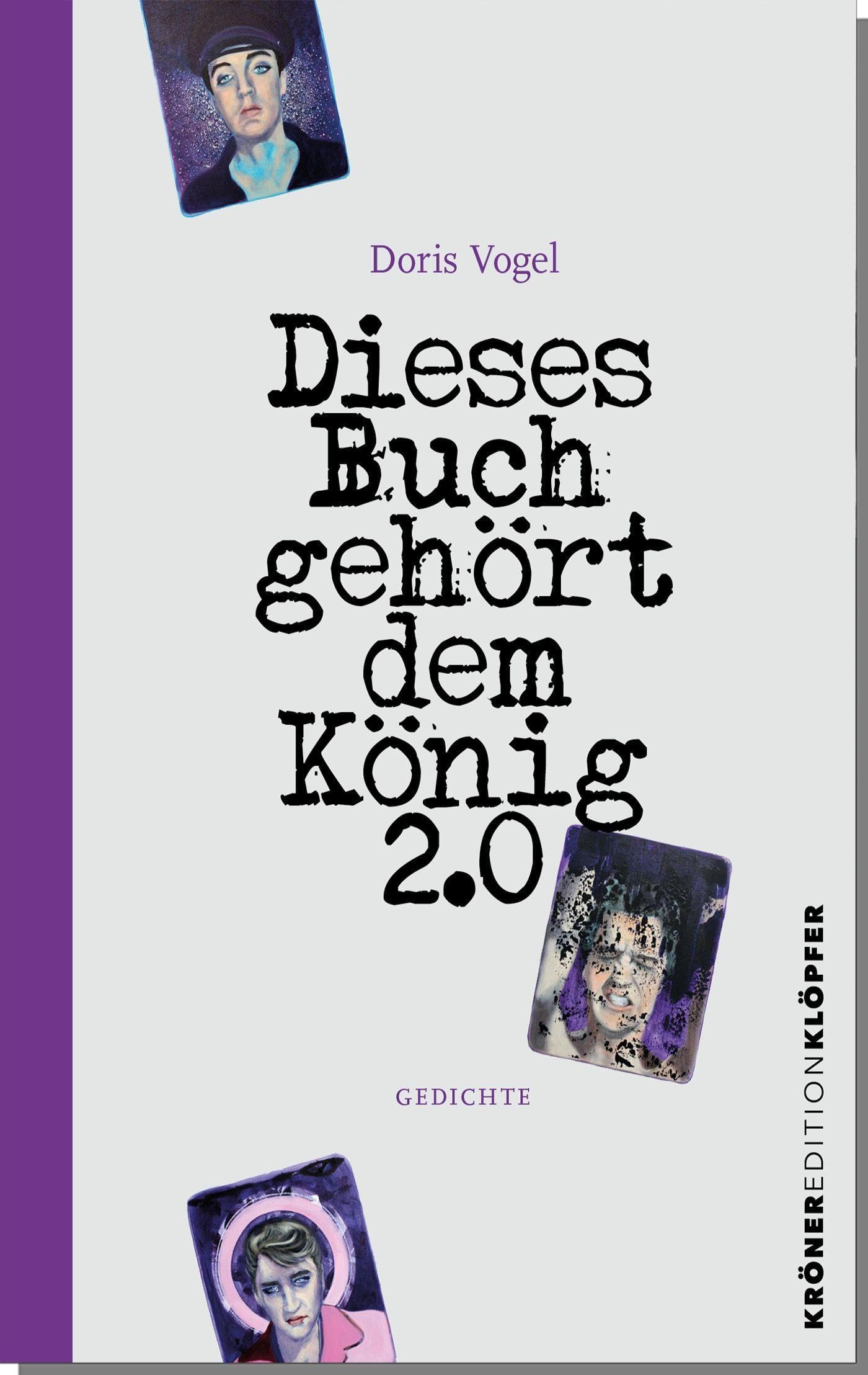 Alfred Kröner Verlag Dieses Buch Gehört Dem König 2.0: Gedichte (Krönereditionklöpfer)