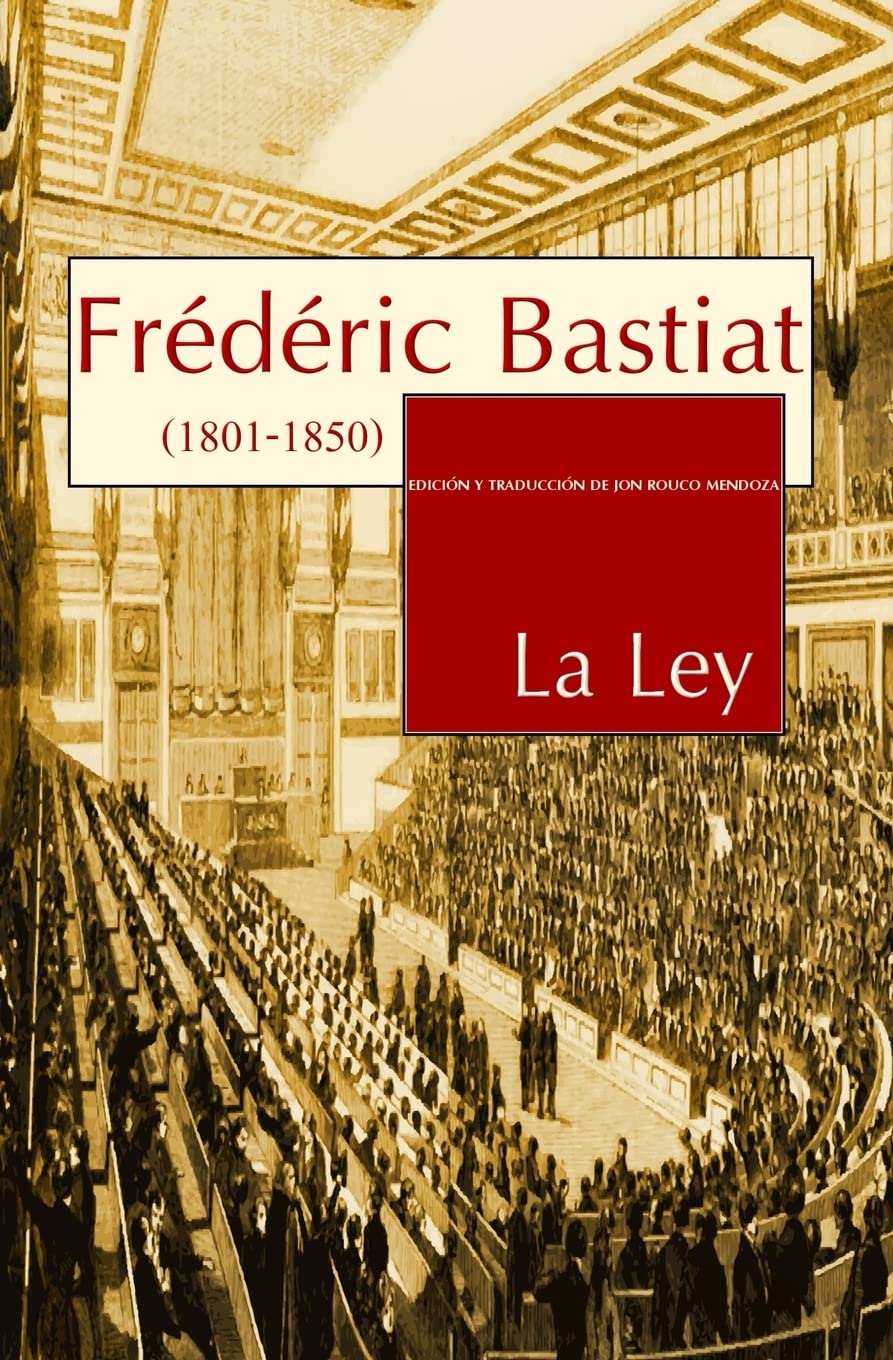 La Ley (Spanish Edition)