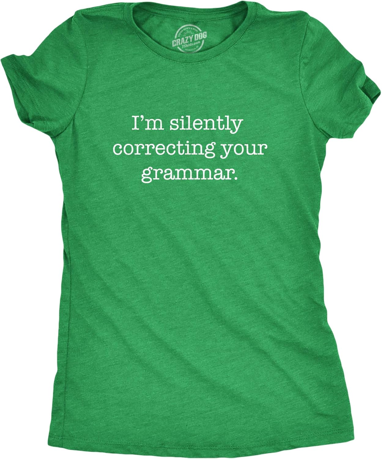 Womens Silently Correcting Your Grammar Funny T Shirt Nerdy Sarcastic Novelty Tee Womens Silently Correcting Your Grammar Funny T Shirt Nerdy Sarcastic Novelty Tee
