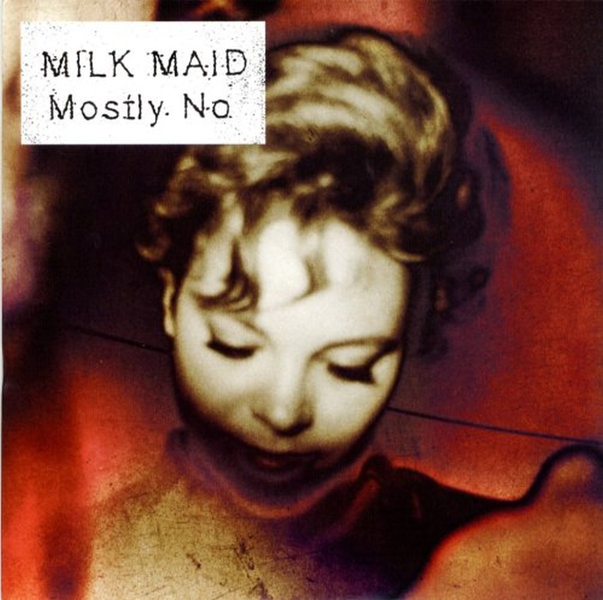 Mostly No