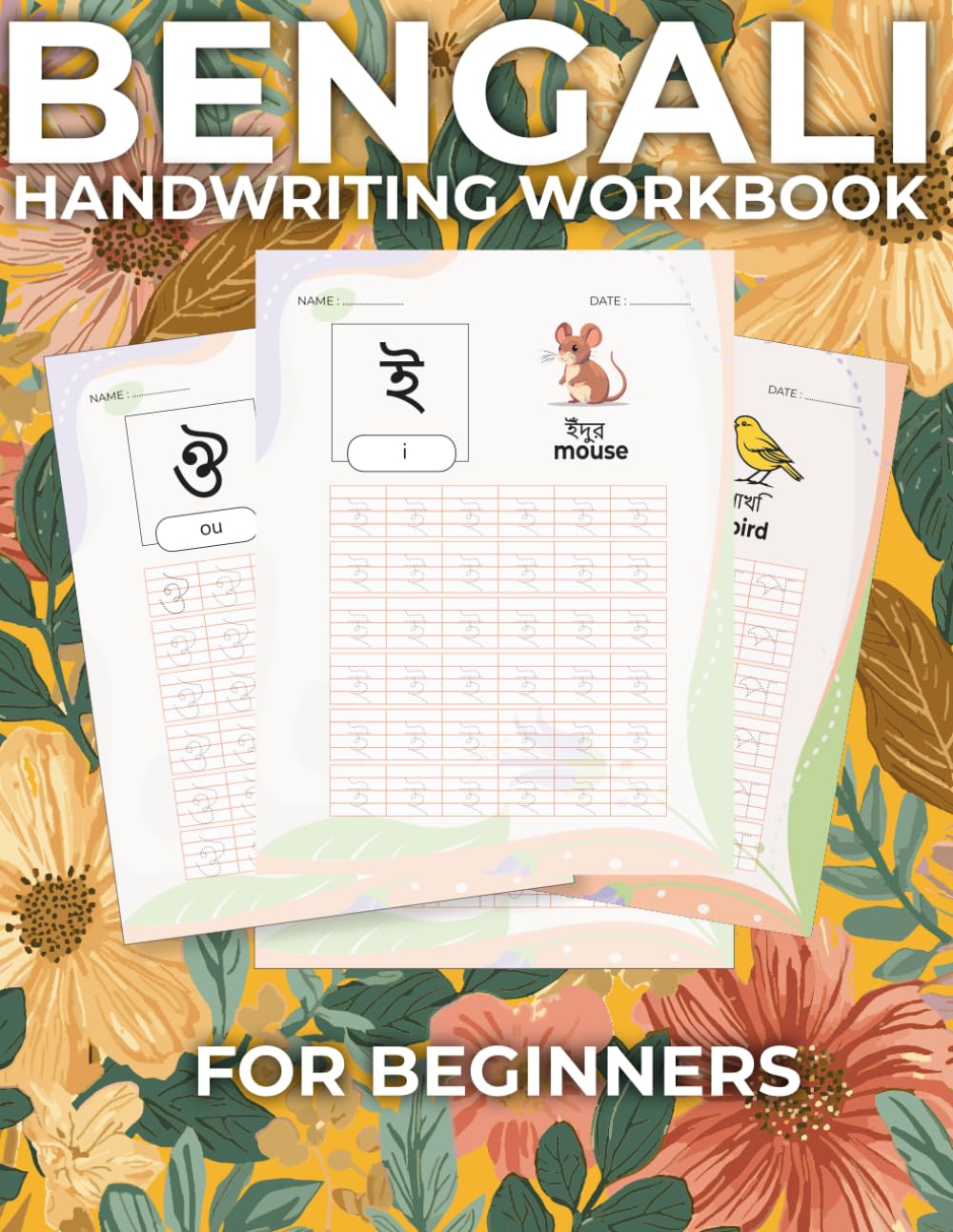 Bengali Handwriting Workbook for Beginners: Learn to Write Bengali Alphabet with Easy Tracing Practice | Handwriting Workbook for Kids and Adults