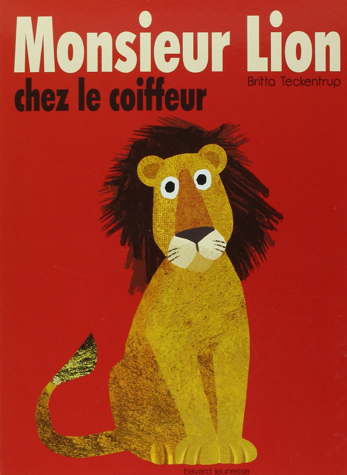 Monsieur Lion chez le coiffeur [Paperback] Britta Teckentrup