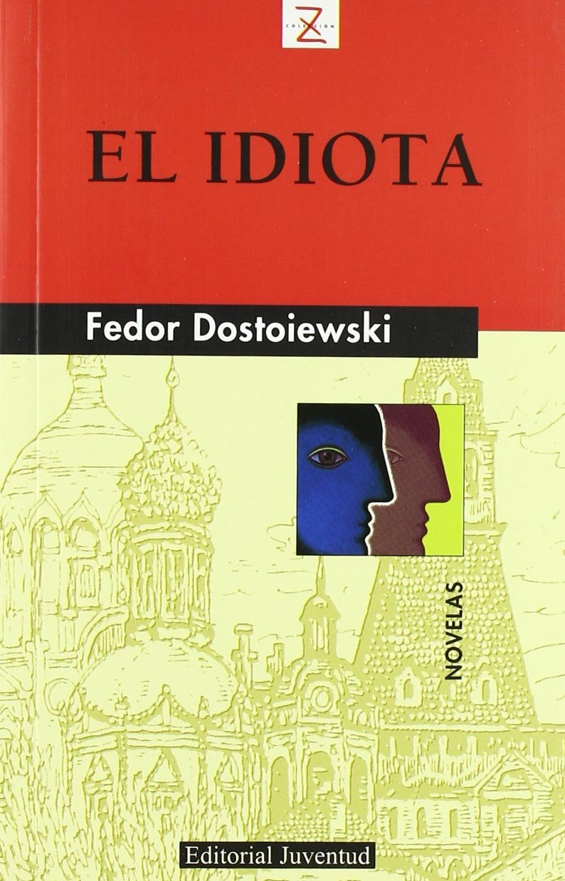 El Idiota (NOVELA)