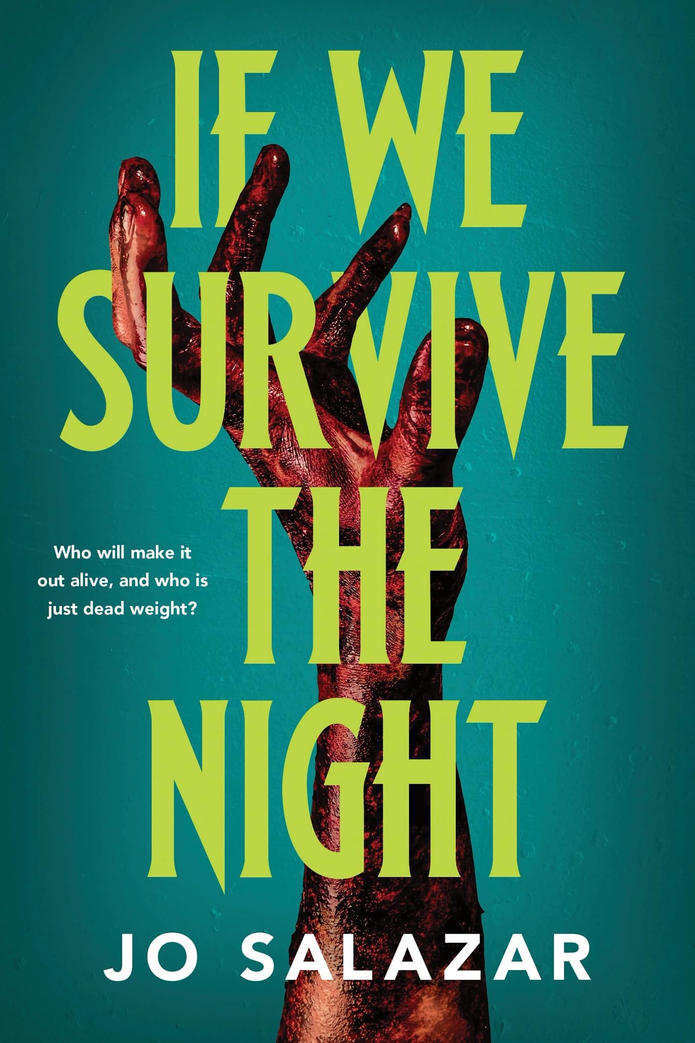 If We Survive the Night (The Dead Weight)