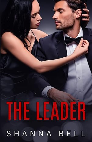 The Leader (Bad Romance Book 1)