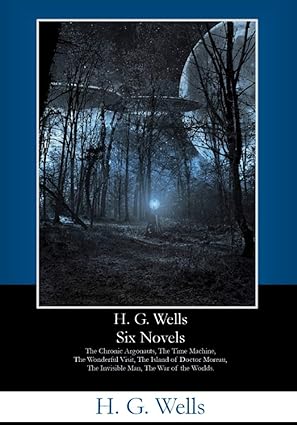 H. G. Wells Six Novels-Wow! eBook