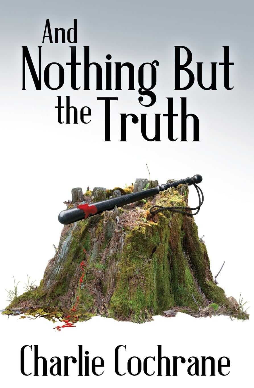 And Nothing But The Truth (Lindenshaw Mysteries)