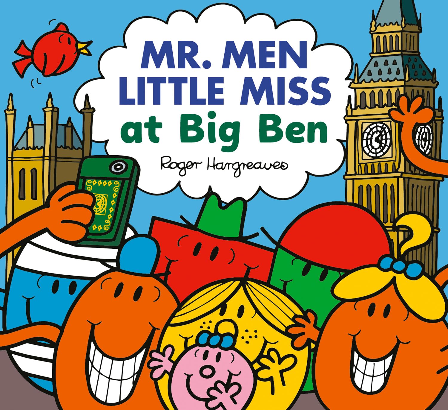 Mr. Men Little Miss at Big Ben: A funny illustrated book perfect for a trip to London, ages 3+ (Mr. Men & Little Miss Celebrations)