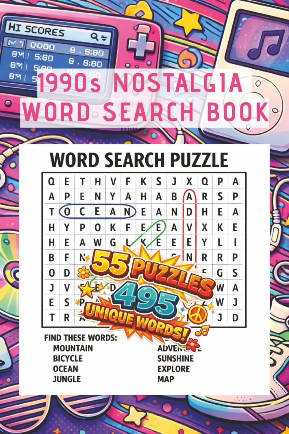 1990s Nostalgia Word Search Book: Retro Puzzles Inspired by Music, TV, Movies, Slang, and Historic Events for Adults and Seniors (Decades of Nostalgia Puzzle Series)