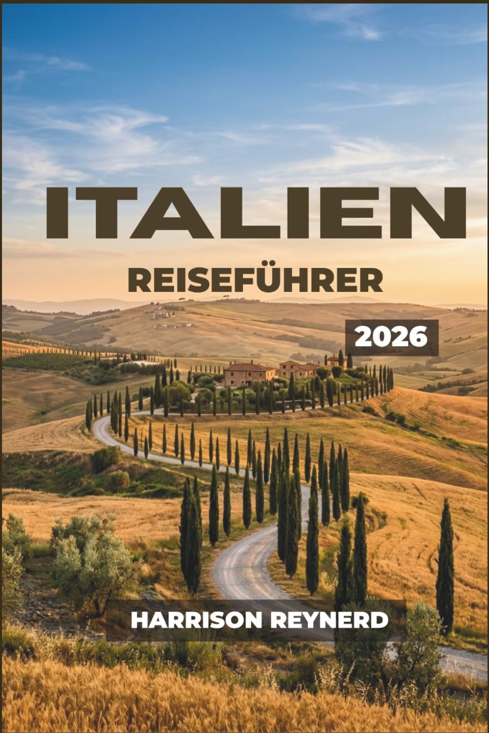 Italien Reiseführer 2026: Entdecken Sie Städte, Dörfer und Weinberge mit regionalen Reiserouten, lokalen Festen, Tipps zu Bahnpässen und familienfreundlichen Strecken.