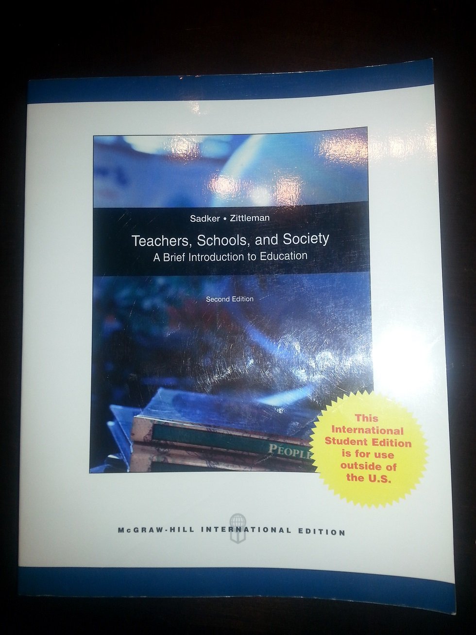 Teachers, Schools and Society David Miller Sadker 9780071280808