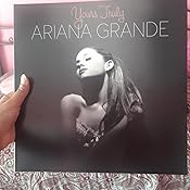 Ariana Grande Yours Truly Music