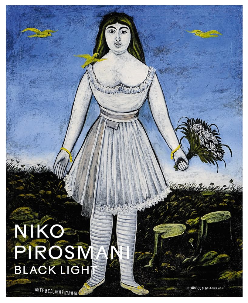 Niko Pirosmani: Black Light by Niko Pirosmani, Malou Wedel Br... - 9788793659667