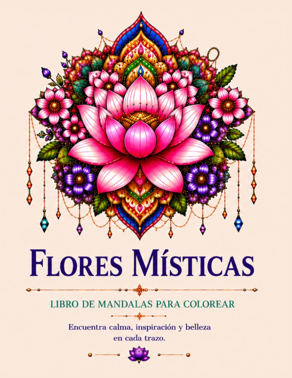 Flores místicas: Libro de mandalas para colorear