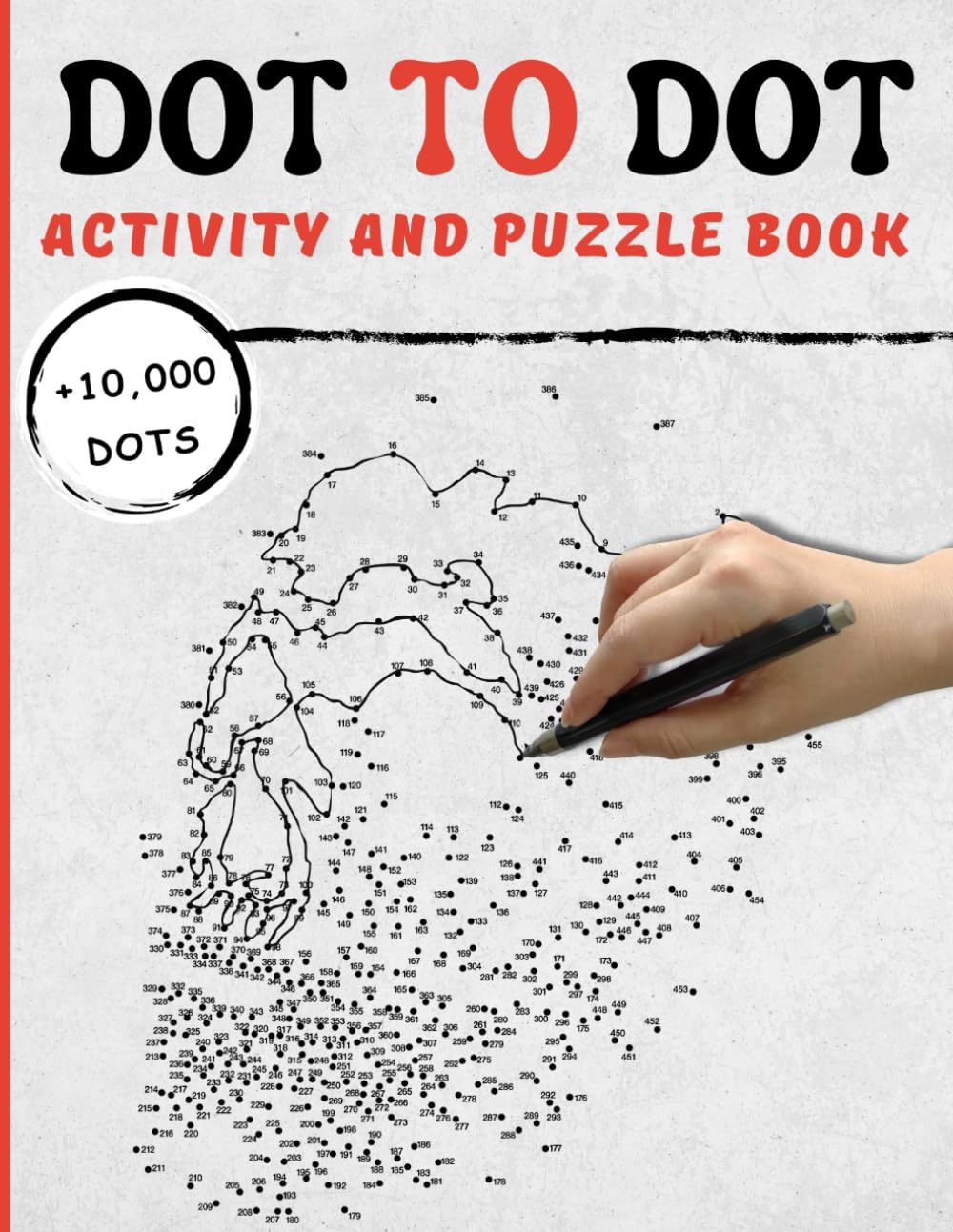 Extreme Dot to Dot Activity Book : The Ultimate Stress Relief Coloring and Puzzle Book With +10,000 Connect the Dots (Mindful Dot-To-Dot Activity Book For Adults and Older Children)! Paperback – May 14, 2024