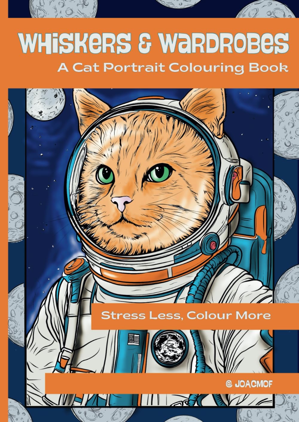 Whiskers & Wardrobes: A Cat Portrait Colouring Book: 30 illustrations for mindfulness and relaxation.