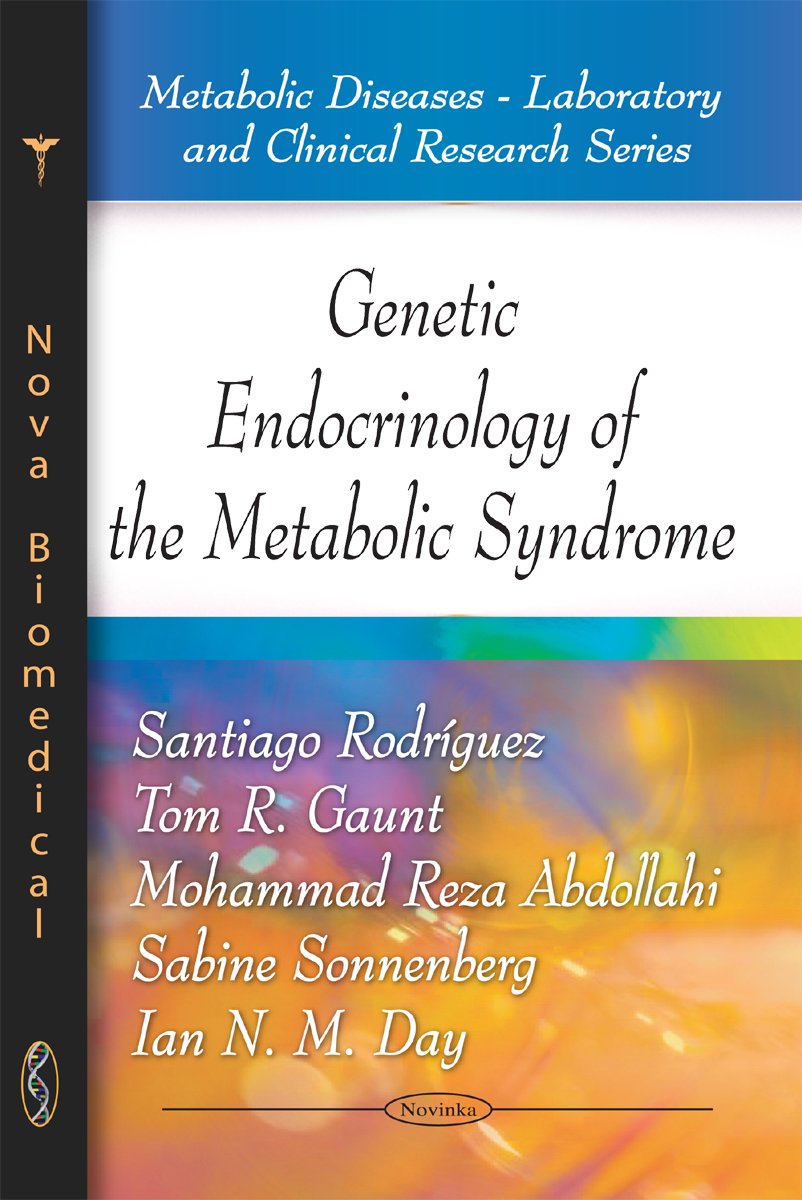 Buy Genetic Endocrinology of the Metabolic Syndrome (Metabolic Diseases-laboratory and Clinical Research) — BookShops.in
