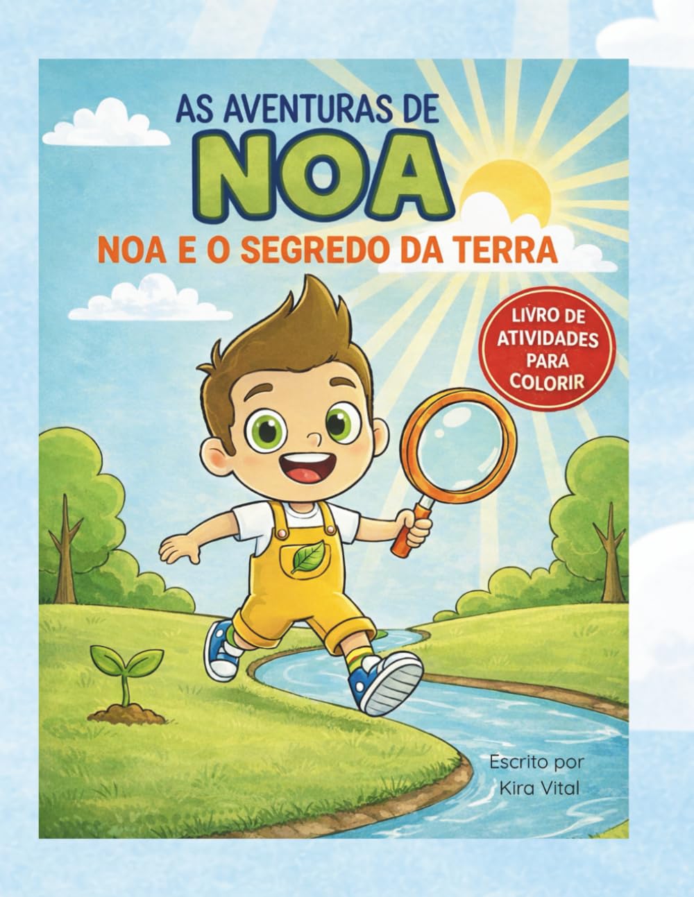 As Aventuras de Noa: Noa e o Segredo da Terra