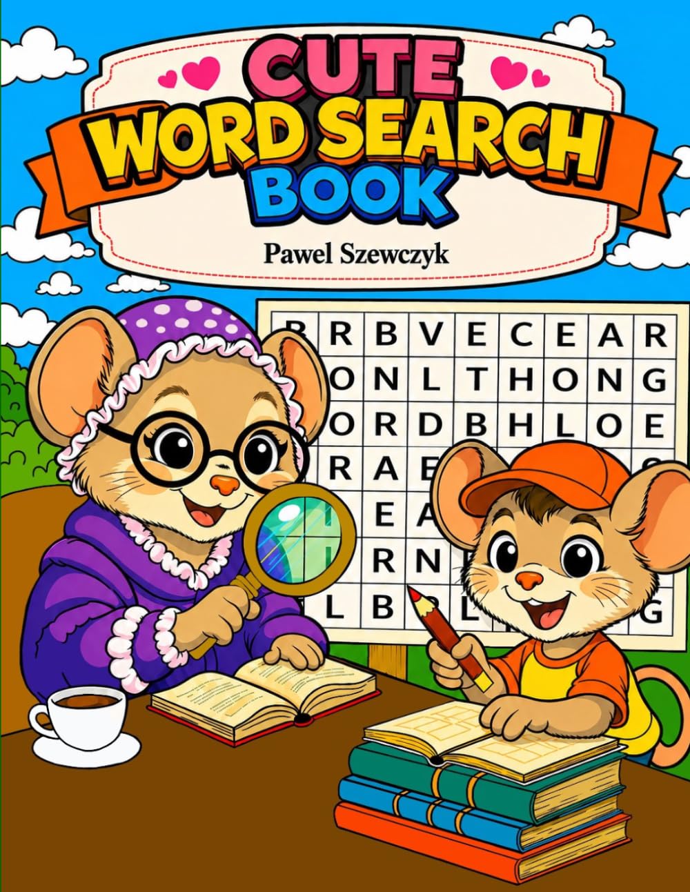 Mouse Adventures Word Search & Coloring Book: A 3-in-1 Word Search, Coloring & Comic Story Book for Kids and Adults – Cozy Mouse Adventures with Grandma Mouse | Volume 1