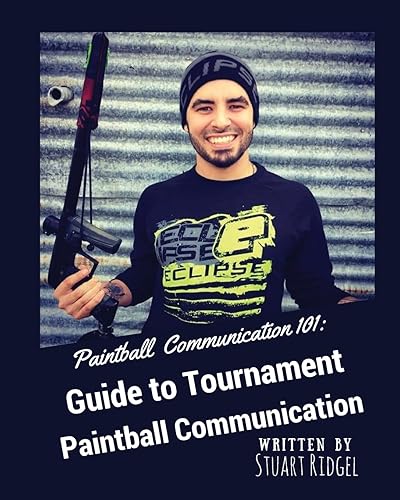 Paintball Communication 101: A Guide to Tournament Paintball Communication