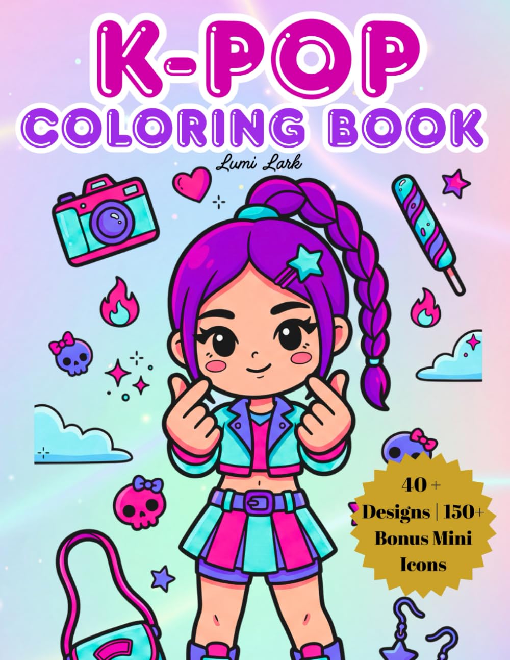 K Pop Coloring Book: K-Pop Idol Fashion Coloring Book for Kids, Tweens, Teens, & Adults | Cute and Relaxing Designs of Chibi Kawaii Art Aesthetic Look ... Girls (K-Pop Fan Coloring Book Collection)