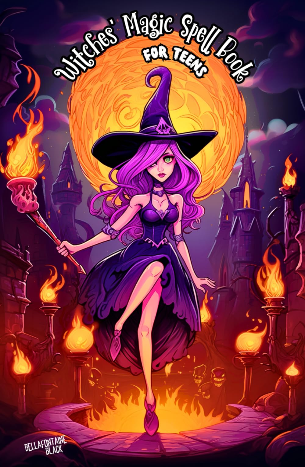 Witches' Magic Spell Book for Teens: Beginner's Guide to Witchcraft and Wizardry | Explore Enchanting Magical Adventures with Easy Spellcasting and ... in the Mystical Arts (Spell book for kids)