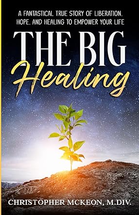 The Big Healing