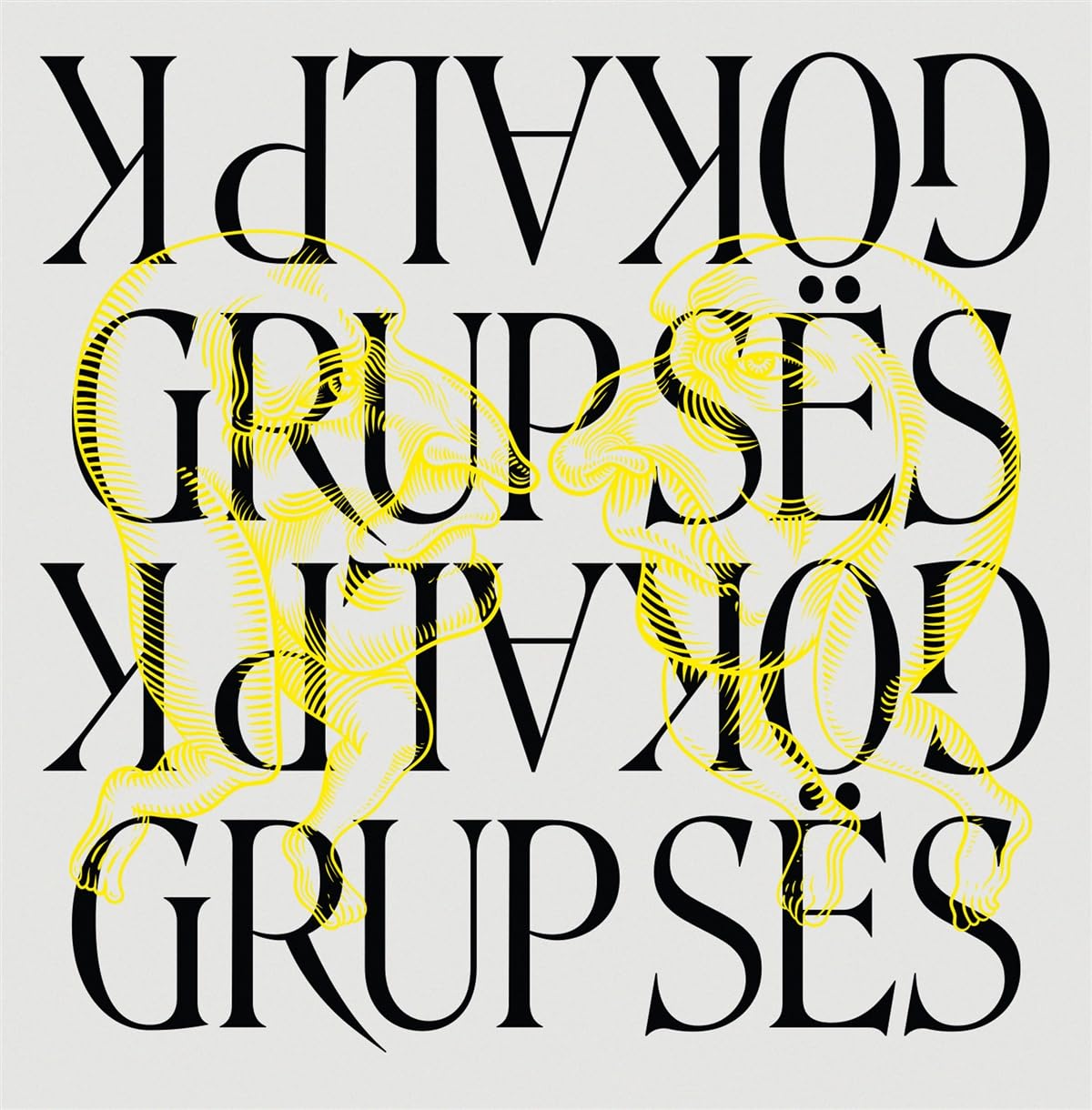 Grup Ses and Göka K