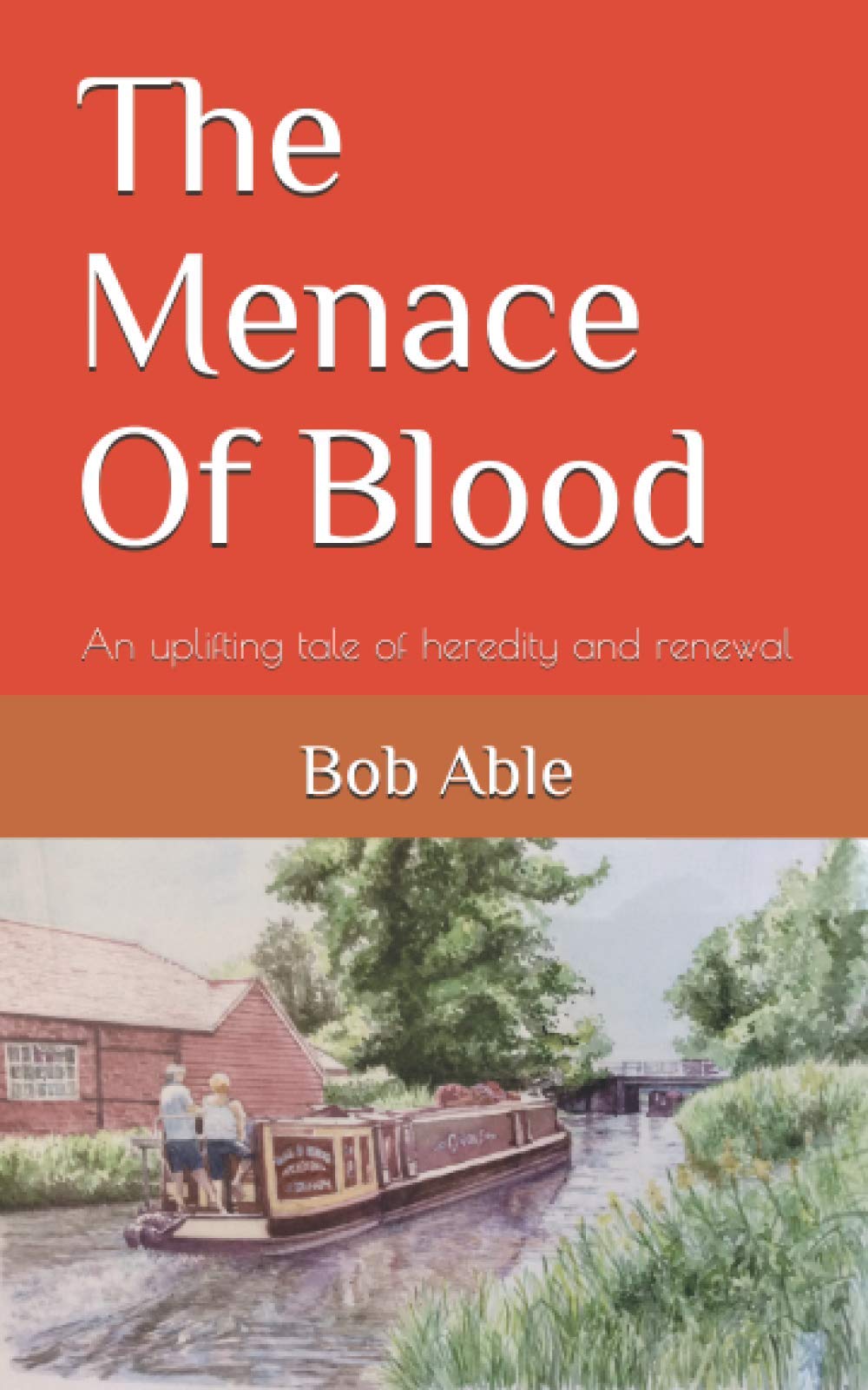 The Menace Of Blood (The Menace Of Blood series)