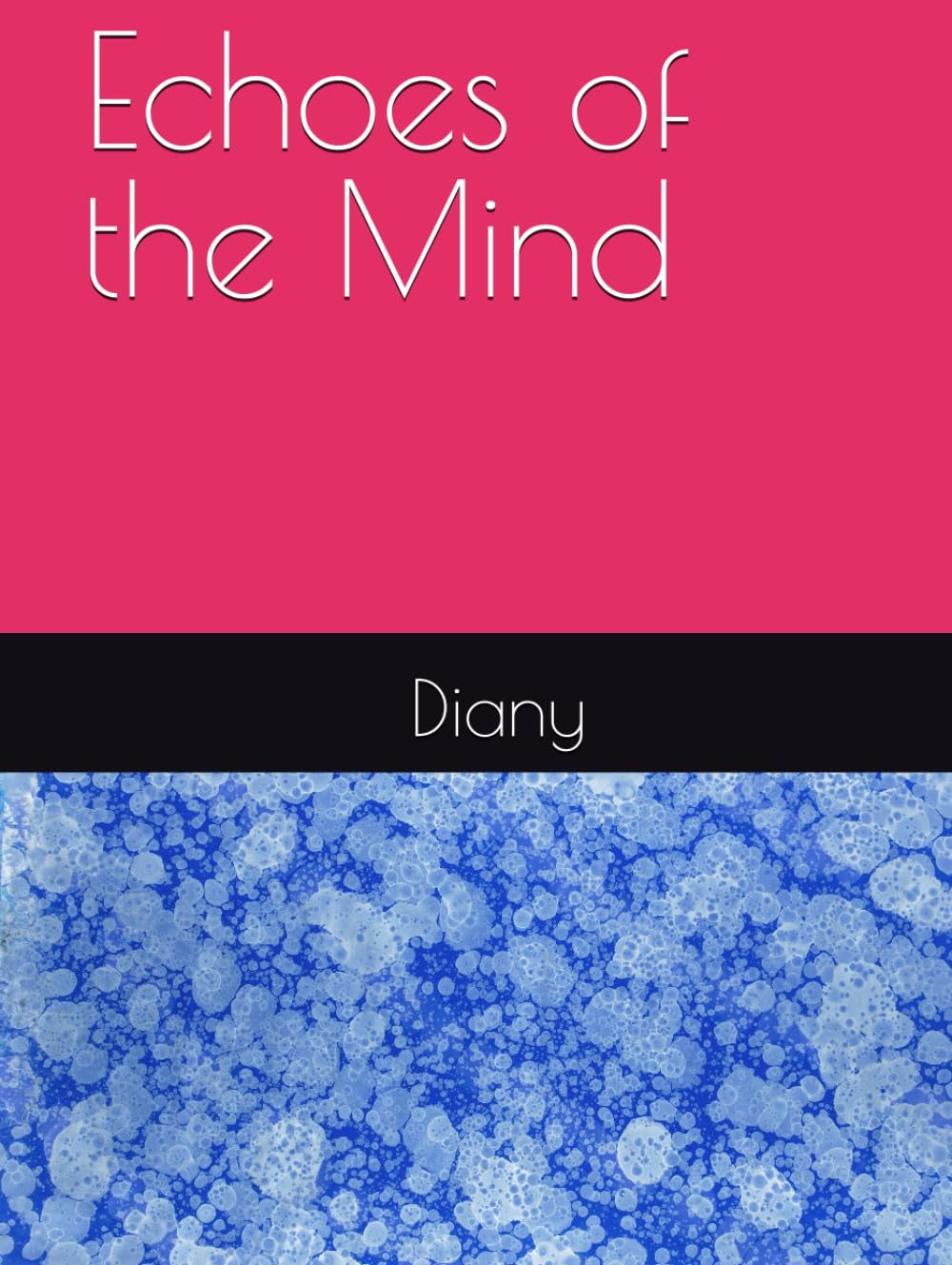 Echoes of the Mind