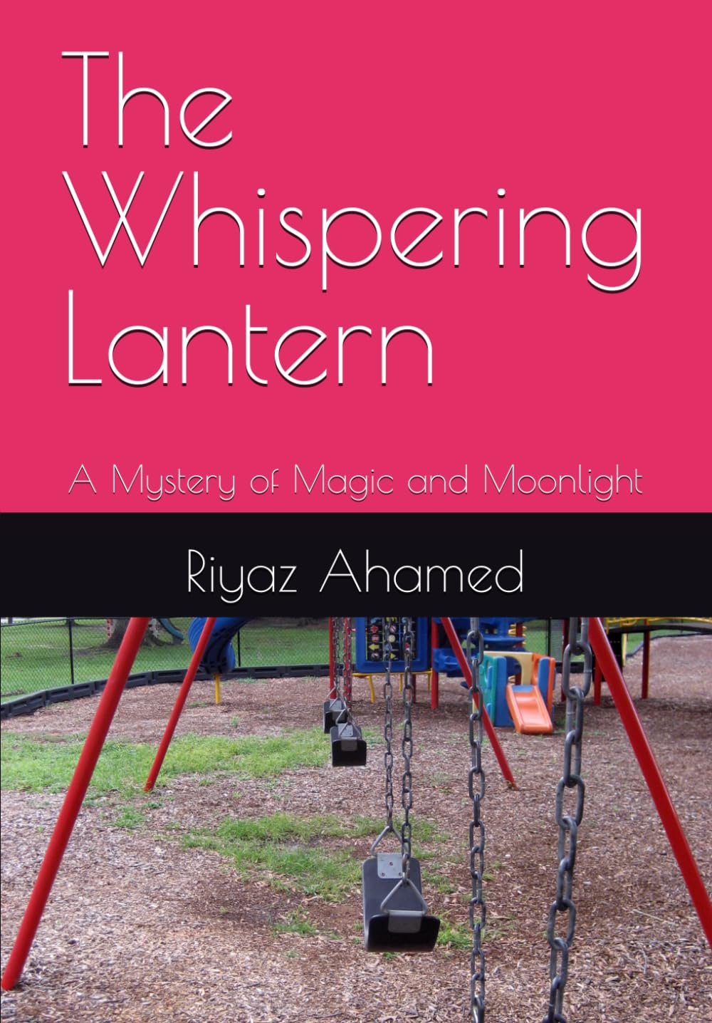 The Whispering Lantern: A Mystery of Magic and Moonlight