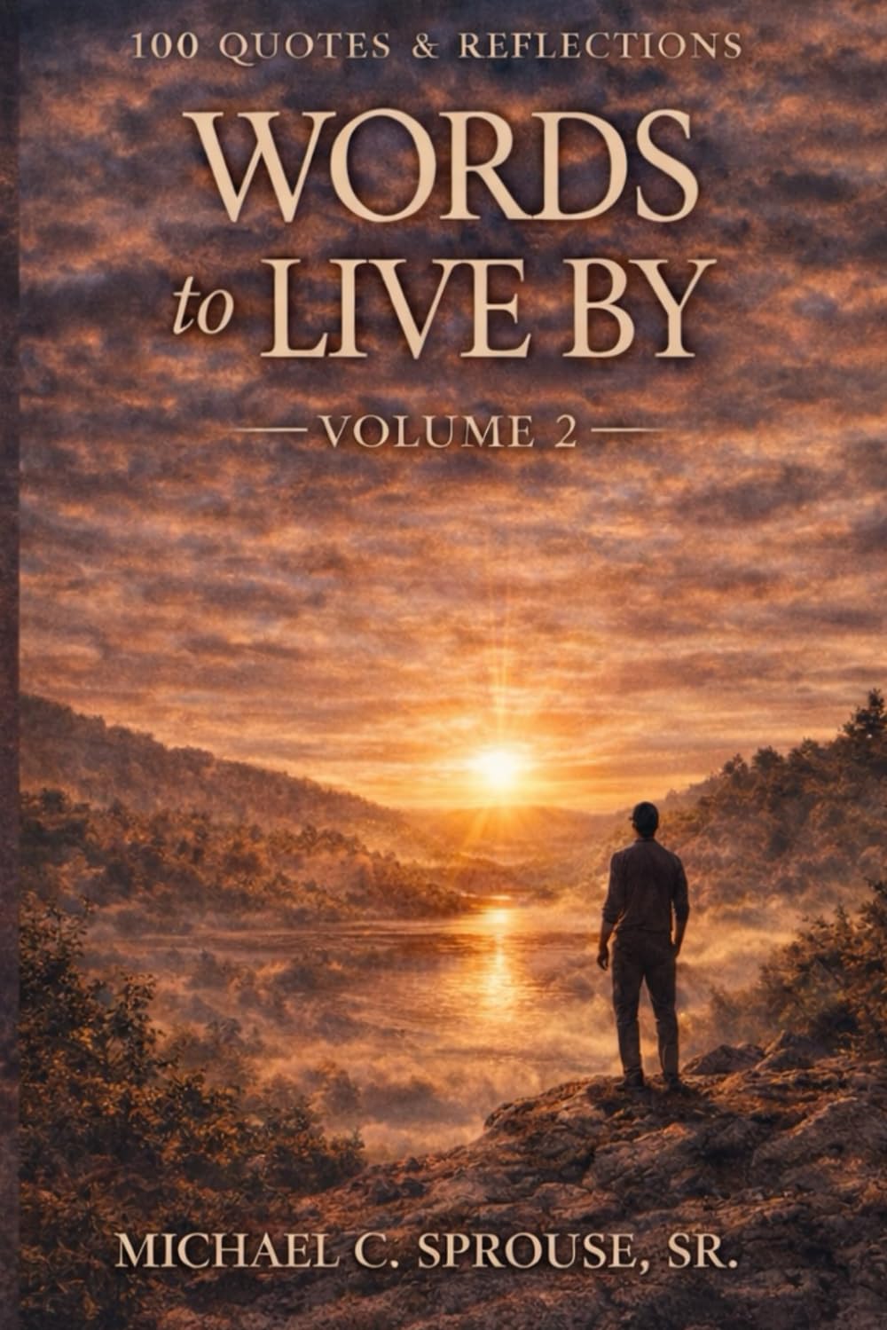 Words to Live By, Volume 2