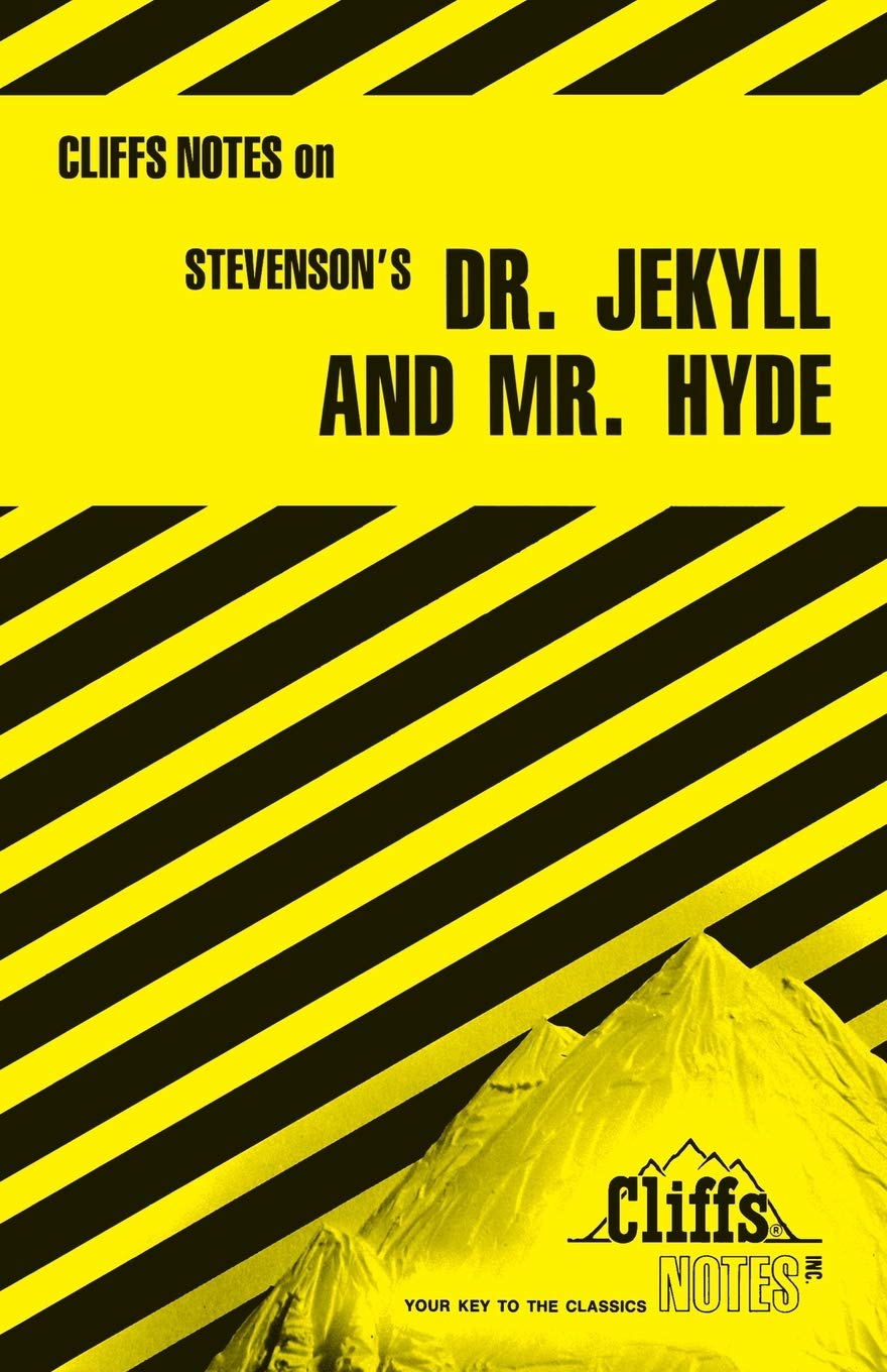Stevenson's Dr. Jekyll and Mr. Hyde (Cliffs Notes) (CliffsNotes on Literature)